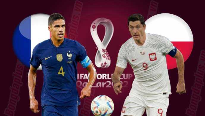 Chuyên gia dự đoán World Cup 2022 Pháp vs Ba Lan: Gà trống thắng to